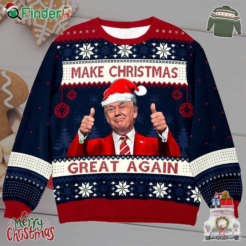 Trump Maga Make Christmas Great Again 2024 Ugly Sweater Trump Won Trump Maga Make Christmas Great Again 2024 Ugly Sweater Trump Won