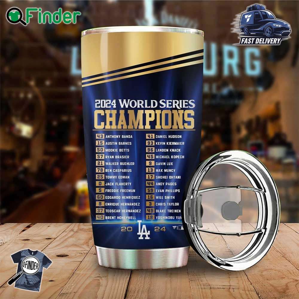 Los Angeles Dodgers 2024 World Series Champions Tumbler Los Angeles Dodgers 2024 World Series Champions Tumbler