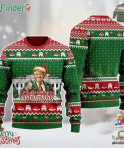Donald Trump Ugly Christmas Sweater I'll Be Home For Christmas Ugly Sweater Humorous Trump 45 47 Supporter 2024 Ugly