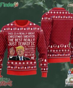 This Is A Really Great Christmas Sweater The Best Really Just Terific Trump Christmas Ugly Sweater