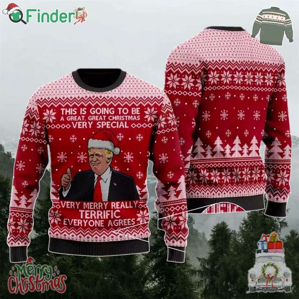 Trump Ugly Christmas Sweater Trump Very Merry Really Terrific Everyone Agrees Sweater President Trump 45 47 Trump Ugly Christmas Sweater Trump Very Merry Really Terrific Everyone Agrees Sweater President Trump 45 47