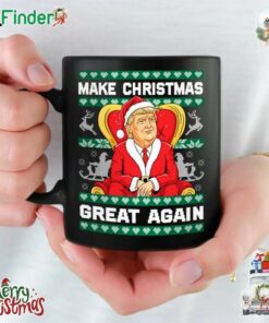 Trump Make Christmas Great Again Mug You Are My Perfect Christmas Gift
