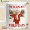 I'll Be Home For Christmas Trump Christmas Mug