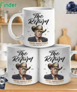 The Return Taking America Back Maga Edition V2 Est 2024 Mug