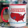 Nationwide Coverage Can You Hear Us Now Us Elections Accent Mug