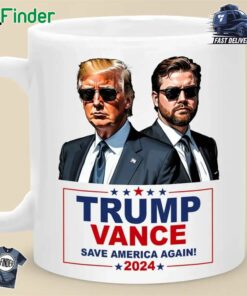 Trump Vance Save America Again 2024 The Chosen Ones Preserve America's Greatness Mug