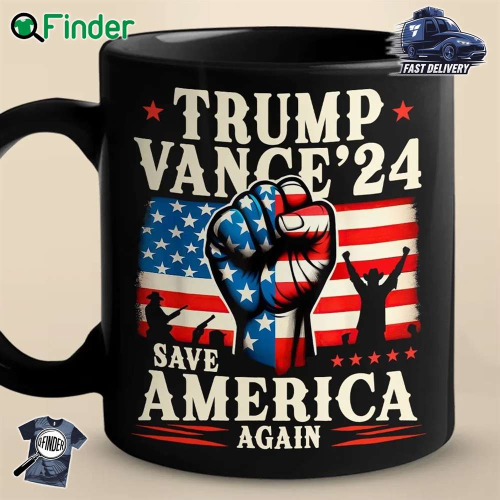 Trump Vance'24 Save America Again Us Election Mug Trump Vance'24 Save America Again Us Election Mug