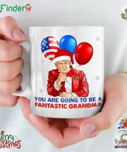 You Trump Santa Are Going To Be A Fantastic Grandma Mug Personalized Custom Mom Dad Grandma