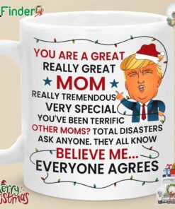 You Are A Great Really Great Mom Us Election Mug Personalized Custom Mom Dad Grandma