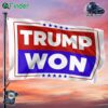 Trump Won Us Election Flag