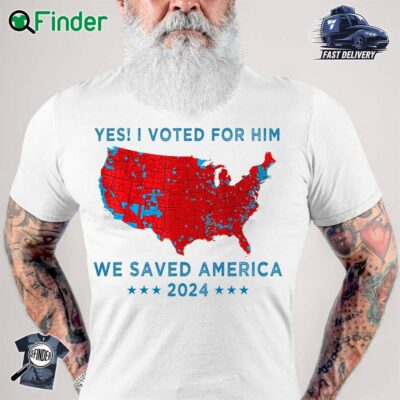 Yes I Voted For Him We Saved America Classic T-shirt