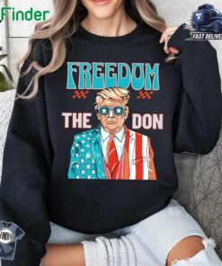 Freedom The Don 4th Of July Patriotic American Flag Trump T-shirt