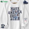 Trump 47 Make America Great Again Unisex Sweatshirt America's Greatness Will Be Back