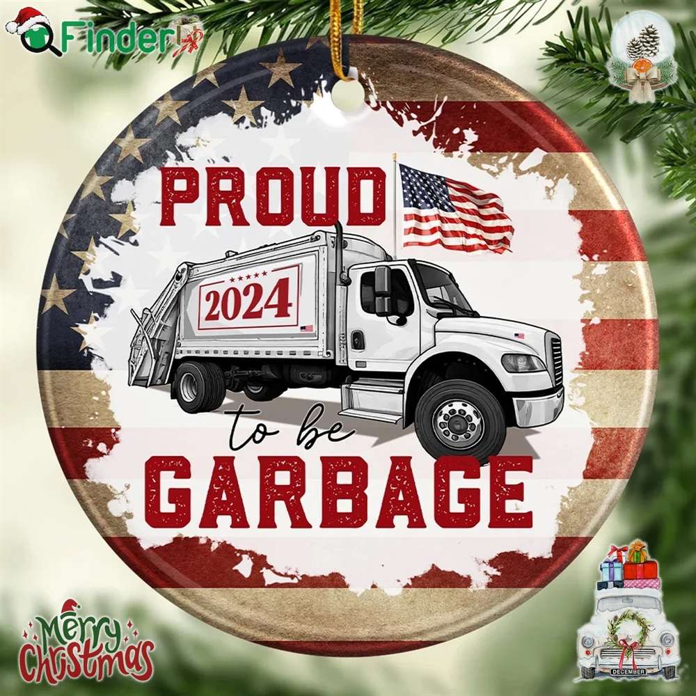 Together We Are Unbreakable Proud To Be Garbage 2024 Ornament Together We Are Unbreakable Proud To Be Garbage 2024 Ornament