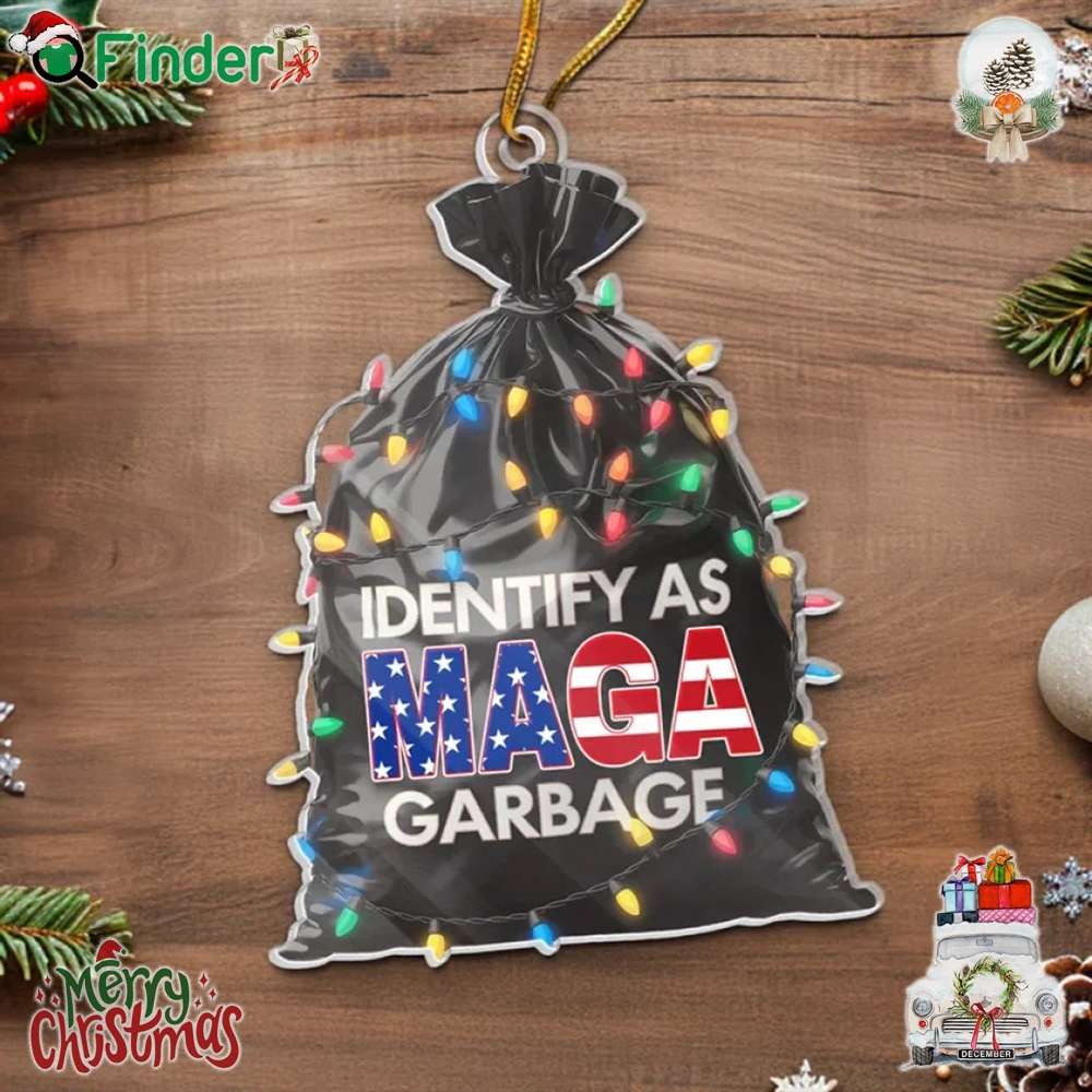 Identify As Garbage Maga Christmas Ornament Identify As Garbage Maga Christmas Ornament