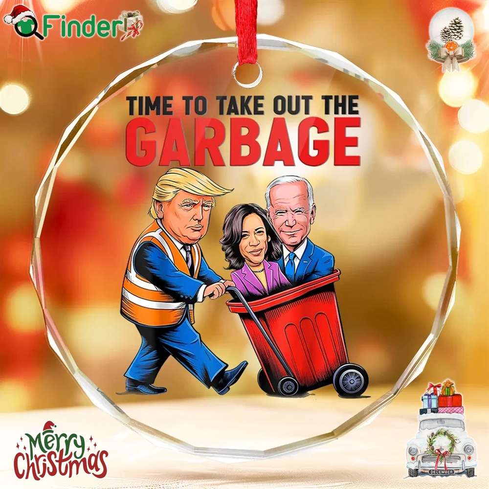 Time To Take Out The Garbage Us Elections Circle Glass Ornament Time To Take Out The Garbage - Us Elections Circle Glass Ornament