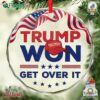 Trump Won Get Over It Xmas Circle Glass Ornament