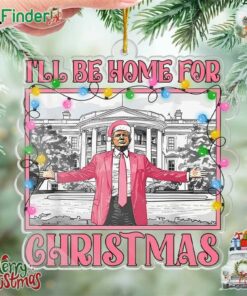 I'll Be Home For Christmas Our Journey Towards Greatness Continues Ornament