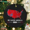 Us Presidential Election 2024 Map Christmas Ornament We Save America 2024 Ornament