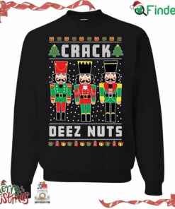 Crack Deez Nuts Ugly Funny Christmas Sweater Sweatshirt