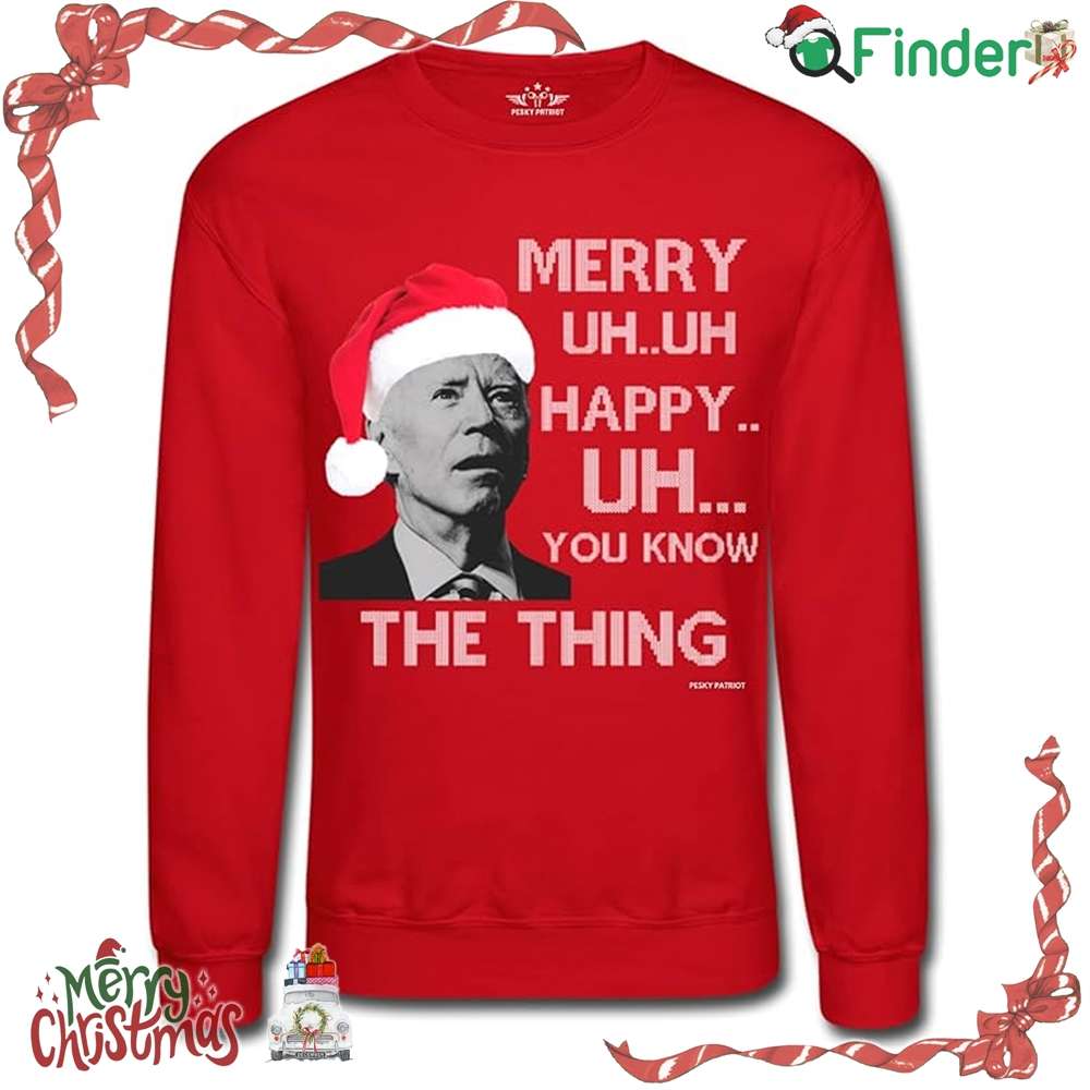 Pesky Patriot Joe Biden Merry Uh Uh Ugly Christmas Sweater Hilarious Biden Tacky Xmas Pullover Sweatshirt Pesky Patriot Joe Biden Merry Uh Uh Ugly Christmas Sweater Hilarious Biden Tacky Xmas Pullover Sweatshirt