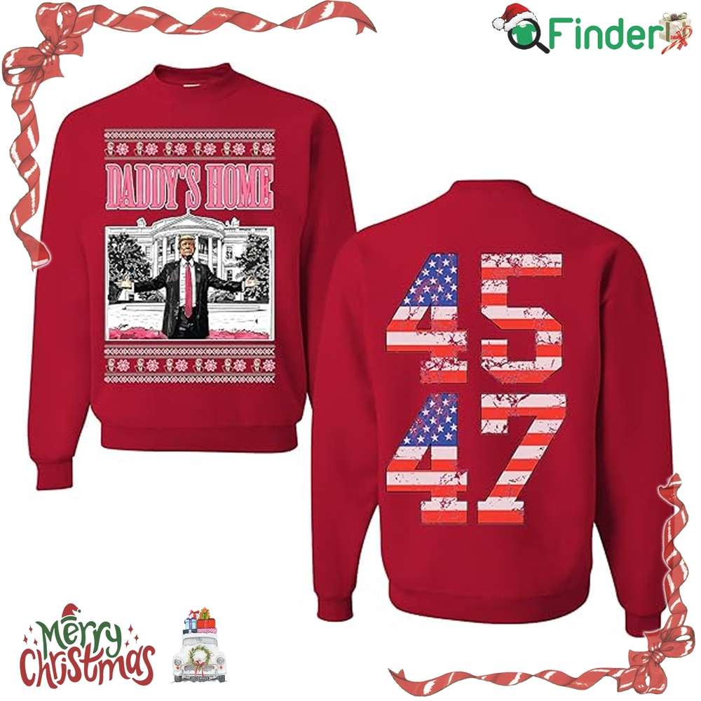 Trump Daddt's Home 45 47 Ugly Christmas Crewneck Sweatshirt Trump Daddt's Home 45 47 Ugly Christmas Crewneck Sweatshirt