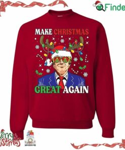 Trump Make Christmas Great Again Ugly Funny Christmas Sweater Sweatshirt