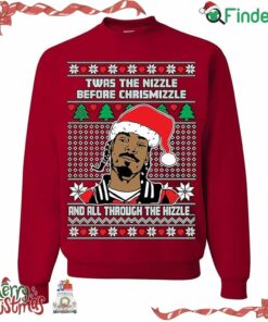 Twas The Nizzle Before Chrismizzle Ugly Christmas Crewneck Sweatshirt