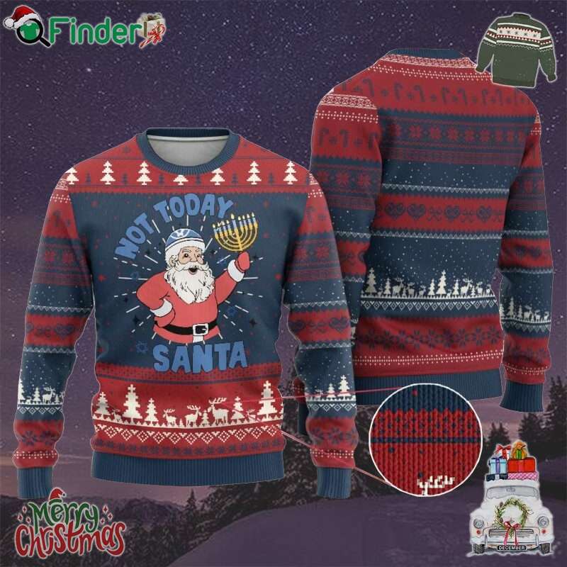 Santa Hanukkah Ugly Christmas Sweater Not Today Santa Hanukkah Jewish Festival Jew Santa Hanukkah Ugly Christmas Sweater Not Today Santa Hanukkah Jewish Festival Jew