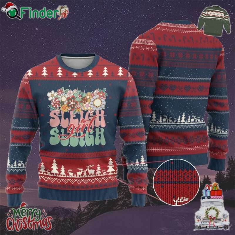 Sleigh Girl Sleigh Ugly Christmas Sweater Xmas Retro Groove Slay Girl Sleigh Girl Sleigh Ugly Christmas Sweater Xmas Retro Groove Slay Girl
