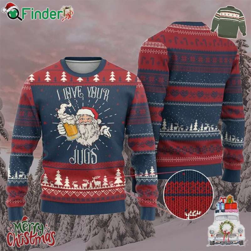 Funny Xmas Beers Couple Ugly Christmas Sweater I Love Your Jugs Santa Beers Drinker Funny Xmas Beers Couple Ugly Christmas Sweater I Love Your Jugs Santa Beers Drinker