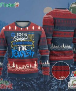 Funny Jewish Hanukkah Ugly Christmas Sweater Tis The Season To Remind Everyone Im Jewish