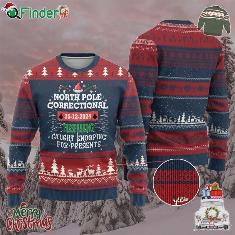 Funny Xmas Family Matching Ugly Christmas Sweater North Pole Correctional Trespassing Funny Xmas Family Matching Ugly Christmas Sweater North Pole Correctional Trespassing