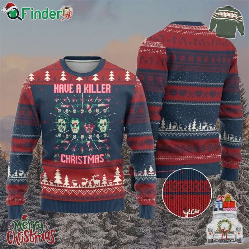 Horror Xmas Ugly Christmas Sweater Have A Killer Christmas Horror Characters Horror Xmas Ugly Christmas Sweater Have A Killer Christmas Horror Characters