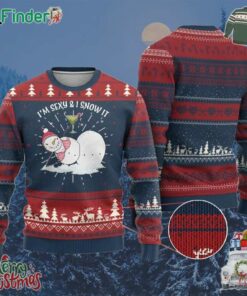 Funny Xmas Snowman Ugly Christmas Sweater I Am Sexy And I Snow It
