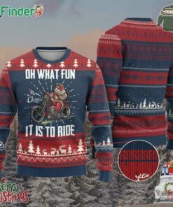 Funny Christmas Motorcycle Santa Ugly Christmas Sweater Oh What Fun It Is To Ride Motorbike Rider Xmas Gift