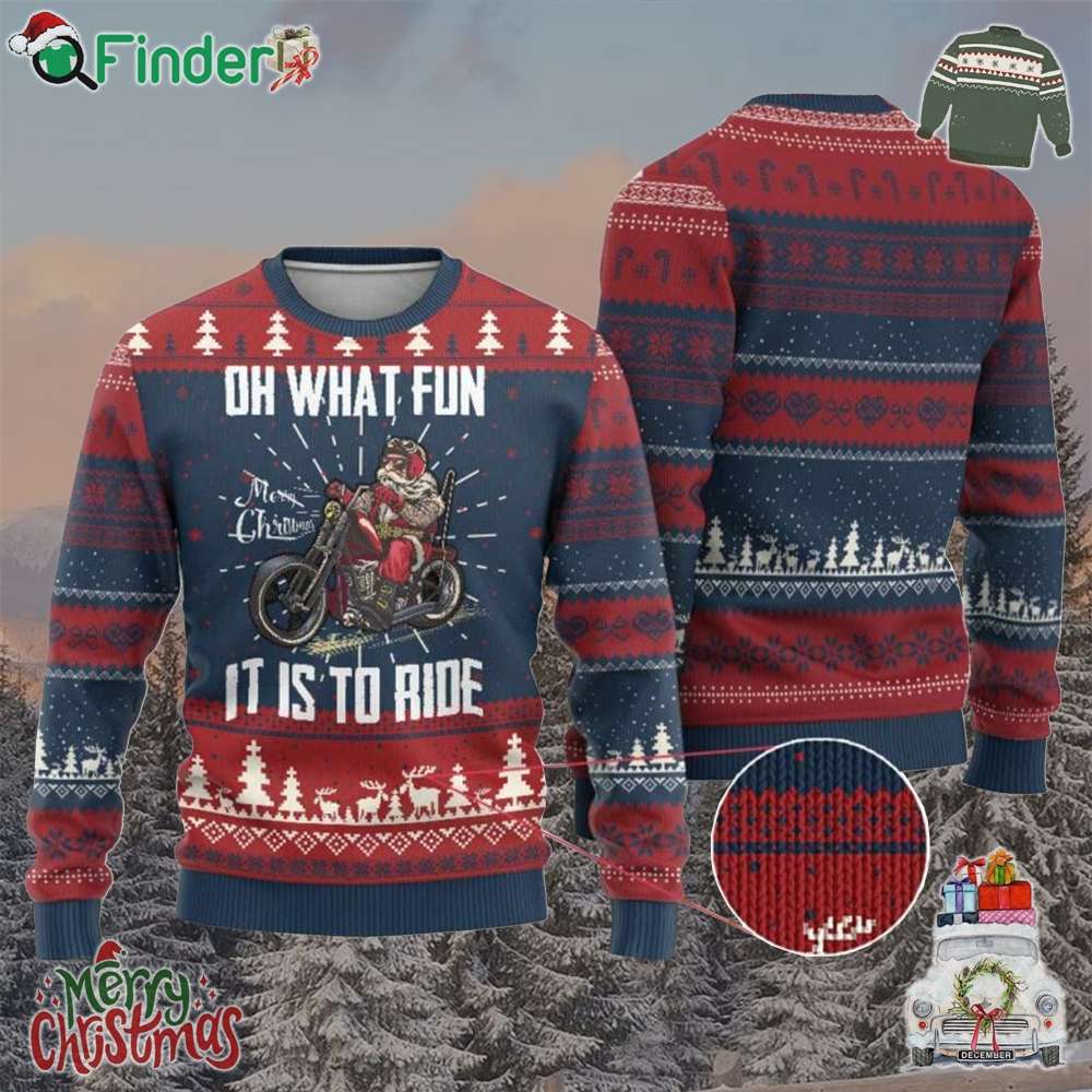 Funny Christmas Motorcycle Santa Ugly Christmas Sweater Oh What Fun It Is To Ride Motorbike Rider Xmas Gift Funny Christmas Motorcycle Santa Ugly Christmas Sweater Oh What Fun It Is To Ride Motorbike Rider Xmas Gift