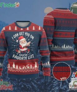 Funny Xmas Ugly Christmas Sweater I Can Get You On The Naughty List Cute Santa