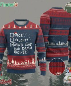 Funny Xmas Ugly Christmas Sweater Nice Naughty Mind Your Own Damn Business