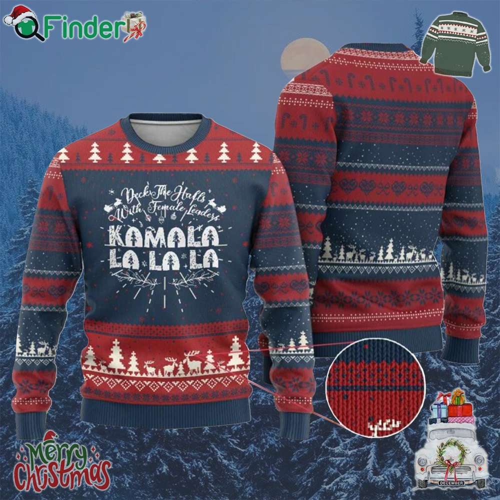 Funny Xmas Kamala Ugly Christmas Sweater Deck The Halls With Female Leaders Madam President Funny Xmas Kamala Ugly Christmas Sweater Deck The Halls With Female Leaders Madam President