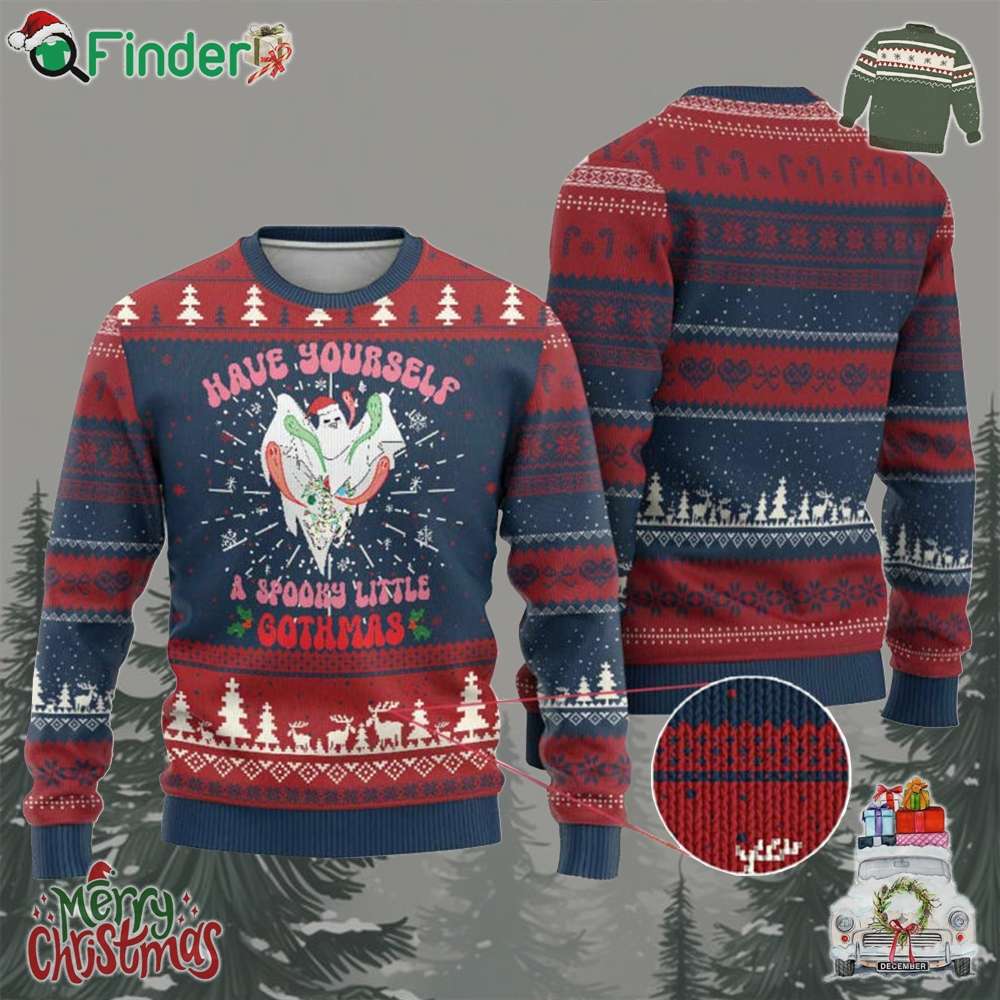 Gothic Xmas Ugly Christmas Sweater Have Yourself Spooky Little Gothmas Ghost Xmas Cute Boo Gothic Xmas Ugly Christmas Sweater Have Yourself Spooky Little Gothmas Ghost Xmas Cute Boo