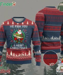 Xmas Fishing Ugly Christmas Sweater We Fish You A Merry Christmas Santa Fisherman
