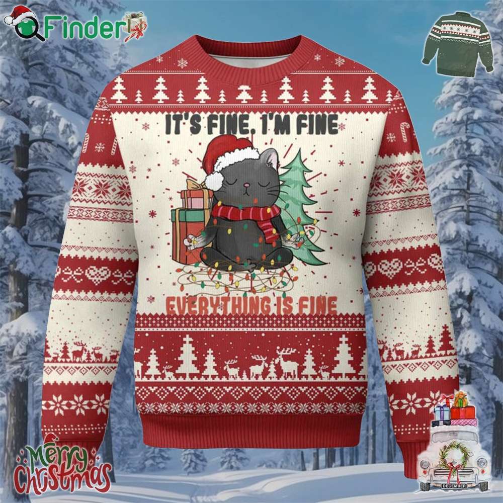 Christmas Black Cat Ugly Christmas Sweater Its Fine Im Fine Everything Is Fine Xmas Light Funny Christmas Black Cat Ugly Christmas Sweater Its Fine Im Fine Everything Is Fine Xmas Light Funny