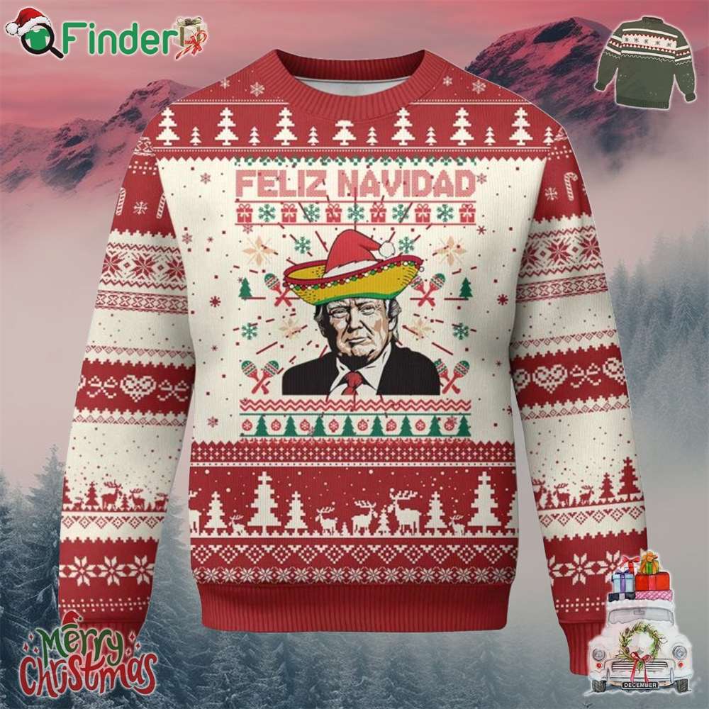 Funny Mexico Xmas Trump Ugly Christmas Sweater Feliz Navidad Mexican Sombrero Santa Funny Mexico Xmas Trump Ugly Christmas Sweater Feliz Navidad Mexican Sombrero Santa