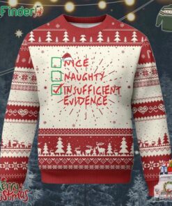 Funny Xmas Ugly Christmas Sweater Nice Naughty Insufficient Evidence