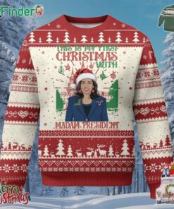 Xmas Kamala 2024 Ugly Christmas Sweater This Is My First Christmas With Madam President