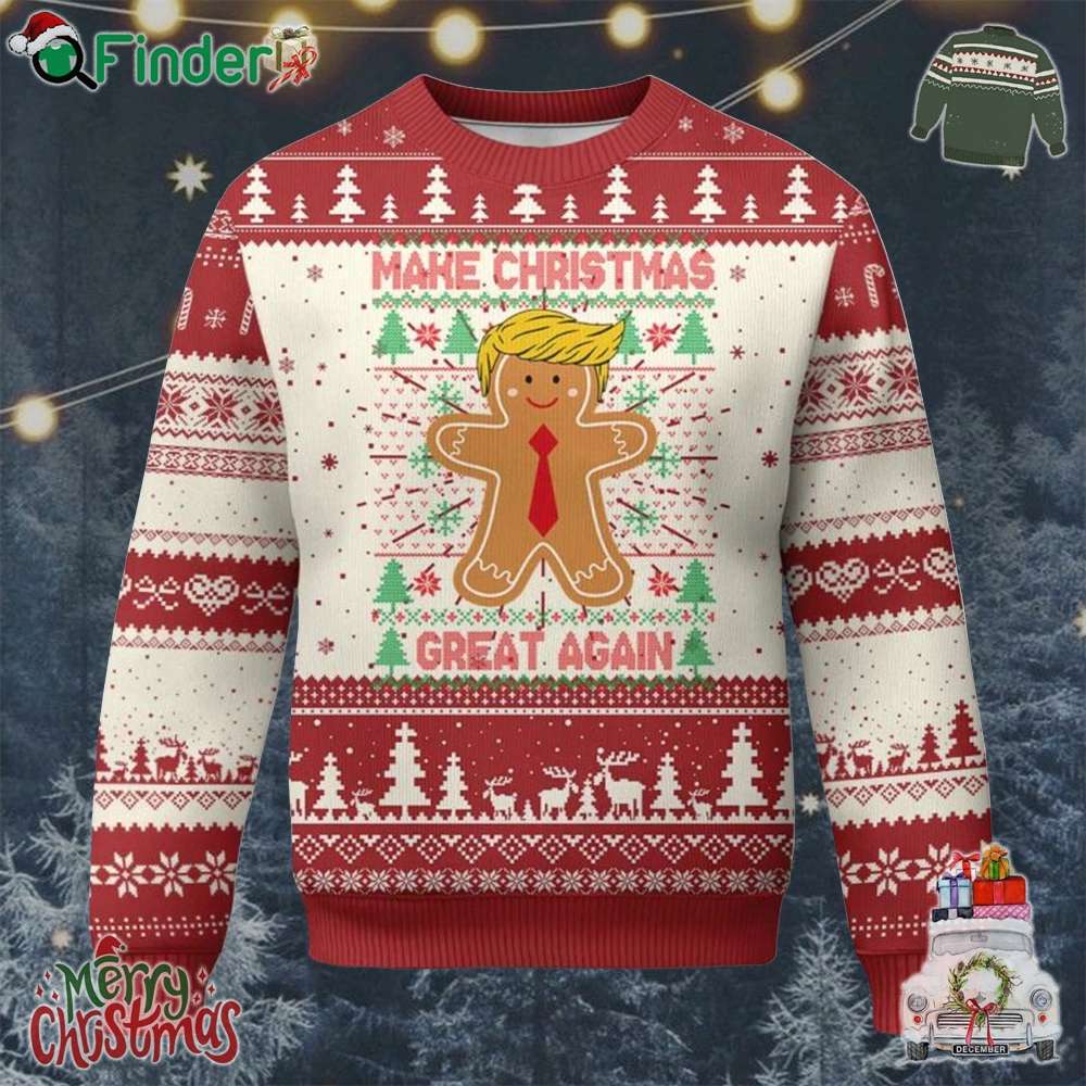 Funny Xmas Trump Ugly Christmas Sweater Gingerbread Trump Make Christmas Great Again Funny Xmas Trump Ugly Christmas Sweater Gingerbread Trump Make Christmas Great Again