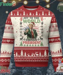 Funny Xmas Trump Ugly Christmas Sweater Joy To The World Im Your President 2024
