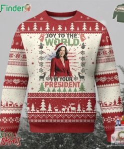 Funny Xmas Harris Ugly Christmas Sweater Joy To The World Im Your President Kamala 2024