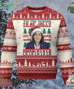 Funny Xmas Kamala Ugly Christmas Sweater Tis The Season To Be Jolly Kamala La La